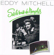 Mitchell, Eddy - Sur La Route De Memphis