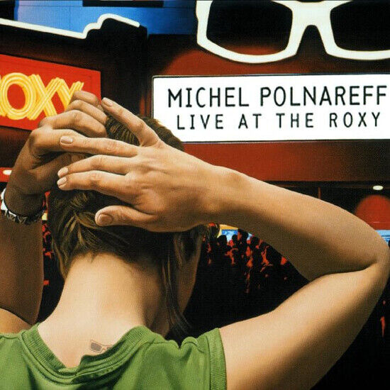 Polnareff, Michel - Live At the Roxy -Digi-