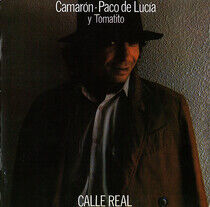 Camaron/Paco De Lucia/Tom - Calle Real