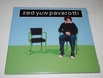 Pavarotti, Zed Yun - Beauseigne-Digi/Bonus Tr-