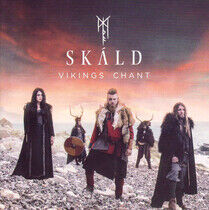 Skald - Vikings Chant -Ext. Ed.-