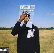 Wretch 32 - Upon Reflection