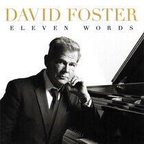 Foster, David - Eleven Words