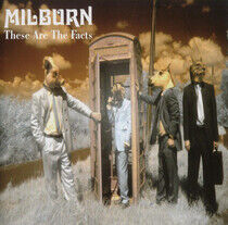 Milburn - These Are the Facts
