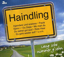 Haindling - Lang Scho Nimmer G'sehn