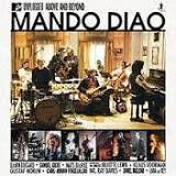 Mando Diao - Mtv Unplugged.. -Ltd-
