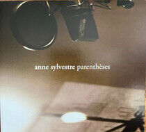 Sylvestre, Anne - Parentheses