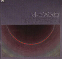 Wexler, Mike - Dispossession