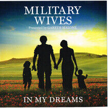 Military Wives - In My Dreams