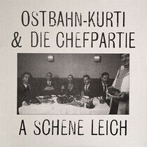 Ostbahn-Kurti & Die Chefp - A Schene Leich -Reissue-