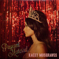Musgraves, Kacey - Pageant Material