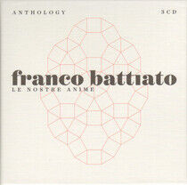 Battiato, Franco - Anthology:Le Nostre Anime