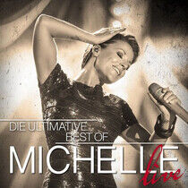 Michelle - Die Ultimative.. -Live-