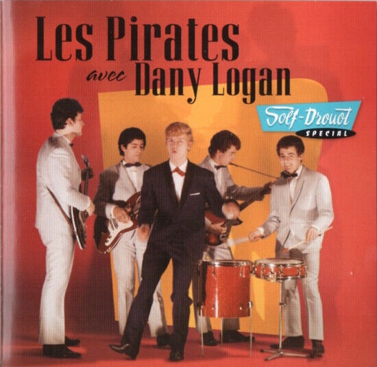 Les Pirates & Dany Logan - Golf Druot Special