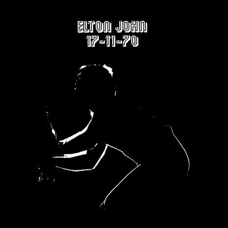 ELTON JOHN - 17-11-70 (Vinyl)