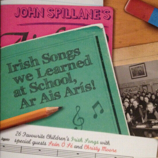 Spillane, John - Irish Songs We Learned..