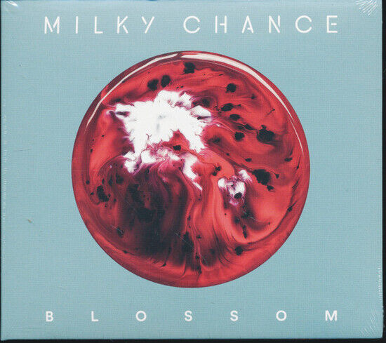 Milky Chance - Blossom -Ltd-