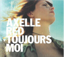 Red, Axelle - Toujours Moi