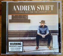 Swift, Andrew - Call Out For the Cavalry