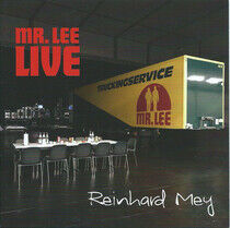 Mey, Reinhard - Mr. Lee - Live