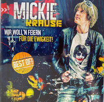 Krause, Mickie - Wir Woll'n Feiern Fur..