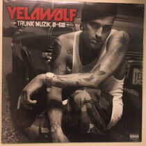 Yelawolf - Trunk Muzik 0-60
