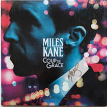 Kane, Miles - Coup De Grace