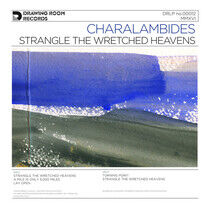Charalambides - Strange the Wretched..