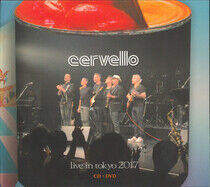 Cervello - Live In Tokyo.. -CD+Dvd-