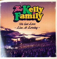 Kelly Family - We Got Love - Live At Lor