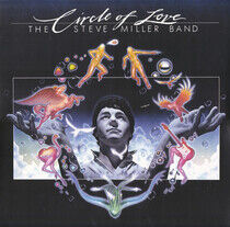 Miller, Steve -Band- - Circle of Love -Hq-