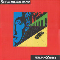 Miller, Steve -Band- - Italian X Rays -Hq-