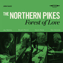 Northern Pikes - Forest of Love