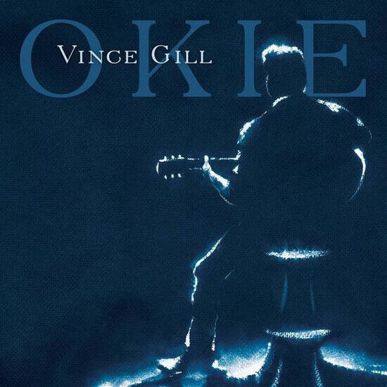 Gill, Vince - Okie
