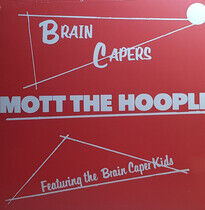 Mott the Hoople - Brain Capers