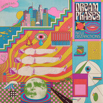 Dream Phases - New Distractions