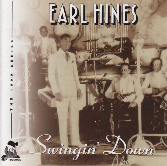 Hines, Earl - Swingin\' Down