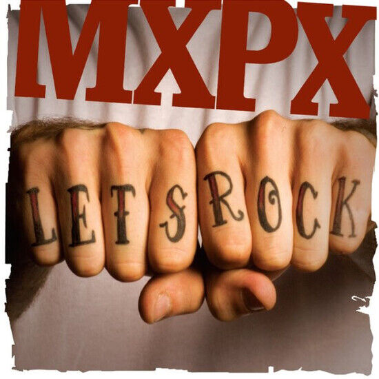 Mxpx - Let\'s Rock