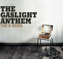 Gaslight Anthem - B-Sides -Digi-