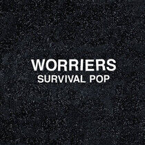 Worriers - Survival Pop