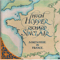 Hopper, Hugh & Richard Si - Somewhere In France