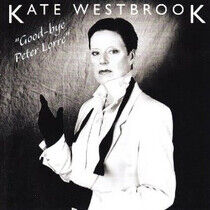 Westbrook, Kate - Goodbye Peter Lorre