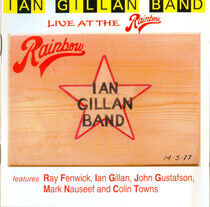 Gillan, Ian -Band- - Live At the Rainbow