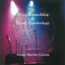 Bainbridge, Dave - When Worlds Collide
