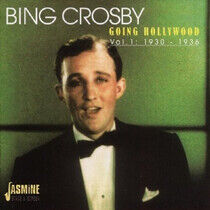 Crosby, Bing - Going Hollywood Vol.1