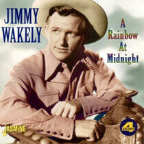 Wakely, Jimmy - A Rainbow At Midnight