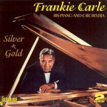 Carle, Frankie - Silver and Gold