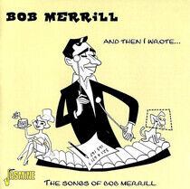 Merrill, Bob - And Then I Wrote