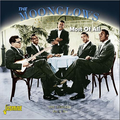Moonglows - Most of All - the..