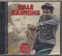 Hawkins, Dale - Suzie Q - the Singlesas..